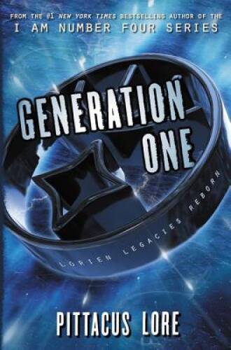 Generation One (Lorien Legacies Reborn) – Hardcover – VERY GOOD