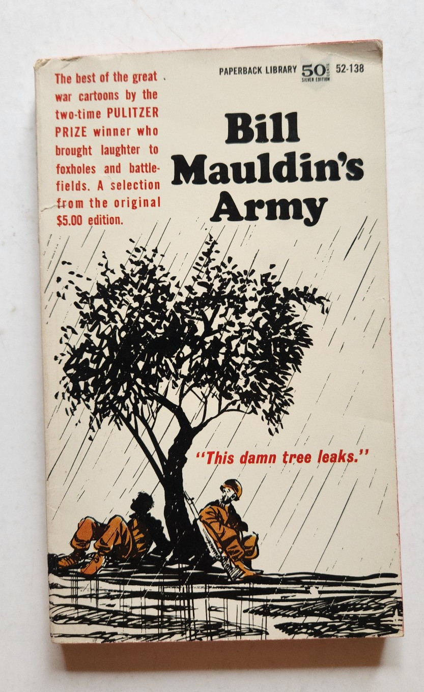 Bill Mauldin’s Army Paperback 1962