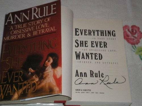 Everything She Ever Wanted: A True Story of Love, Murder & Betrayal – GOOD