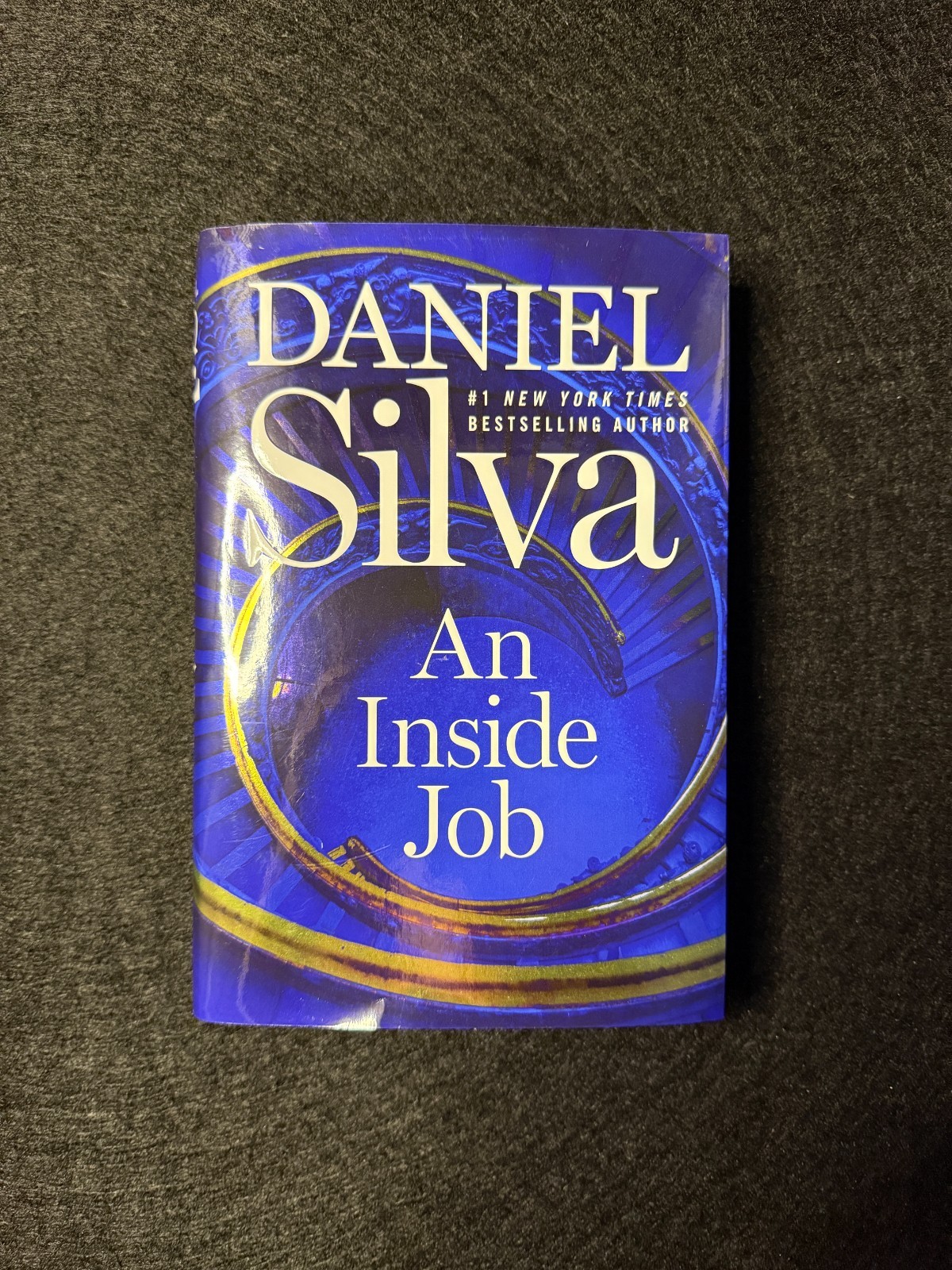 Inside Job : A Novel by Daniel Silva (2025, Hardcover)