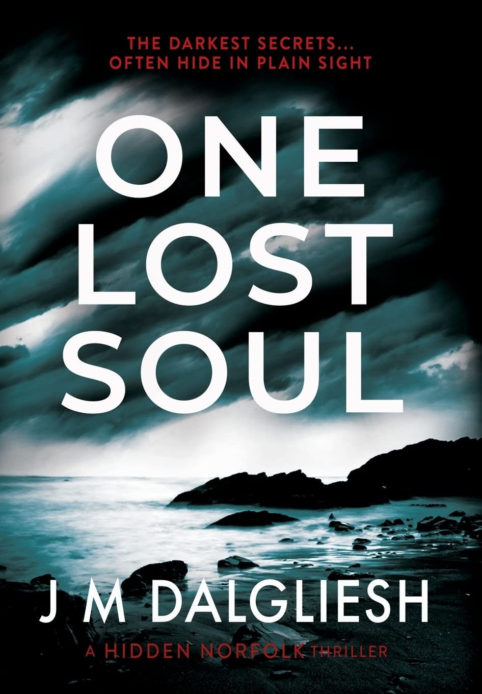 One Lost Soul (Hidden Norfolk) by Dalgliesh