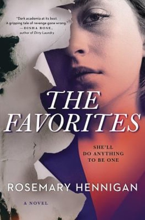 The Favorites : A Novel Hardcover Rosemary Hennigan