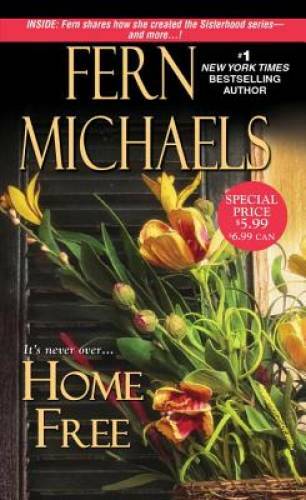 Home Free (Sisterhood) – Mass Market Paperback By Michaels, Fern – GOOD