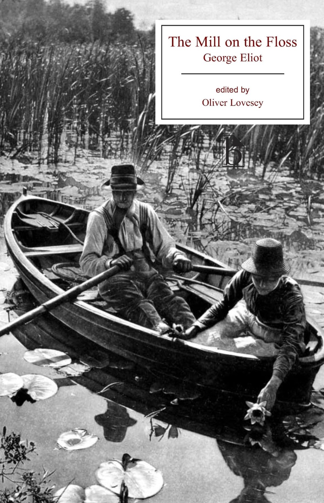 The Mill on the Floss (Broadview Editions) – paperback Eliot, George|Lovesey…
