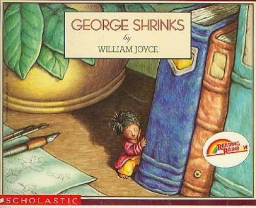 George Shrinks – Paperback By William Joyce – GOOD