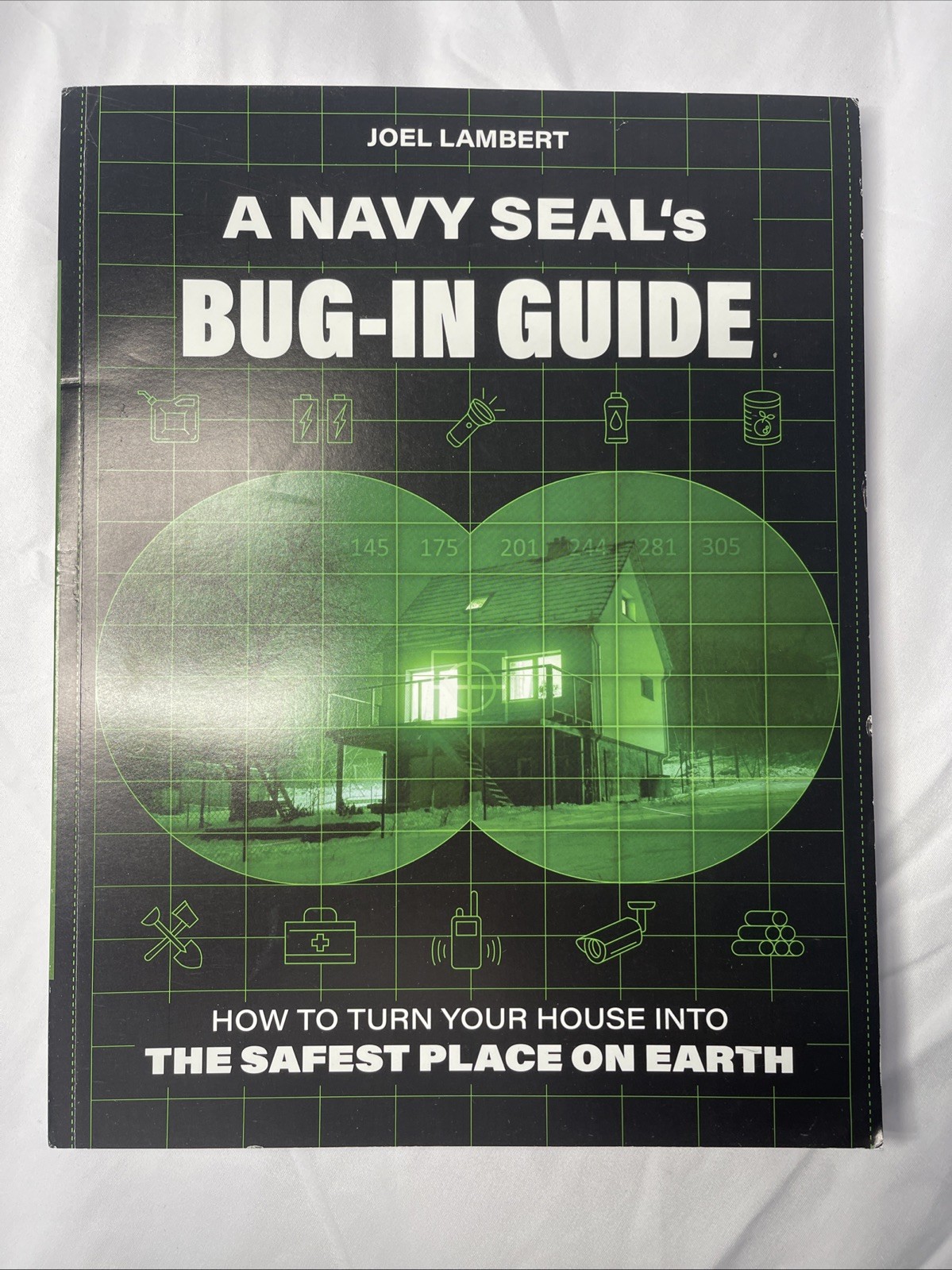 A Navy SEAL’s Bug-In Guide: How to Turn Your House into the Safest Place on …