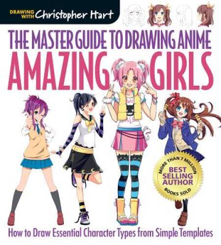 The Master Guide to Drawing Anime: Amazing Girls: How to Draw Essen – ACCEPTABLE