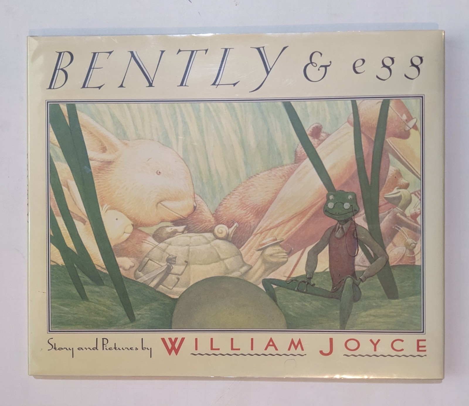 William Joyce Bently & Egg hc/dj 1st signed children’s picture book