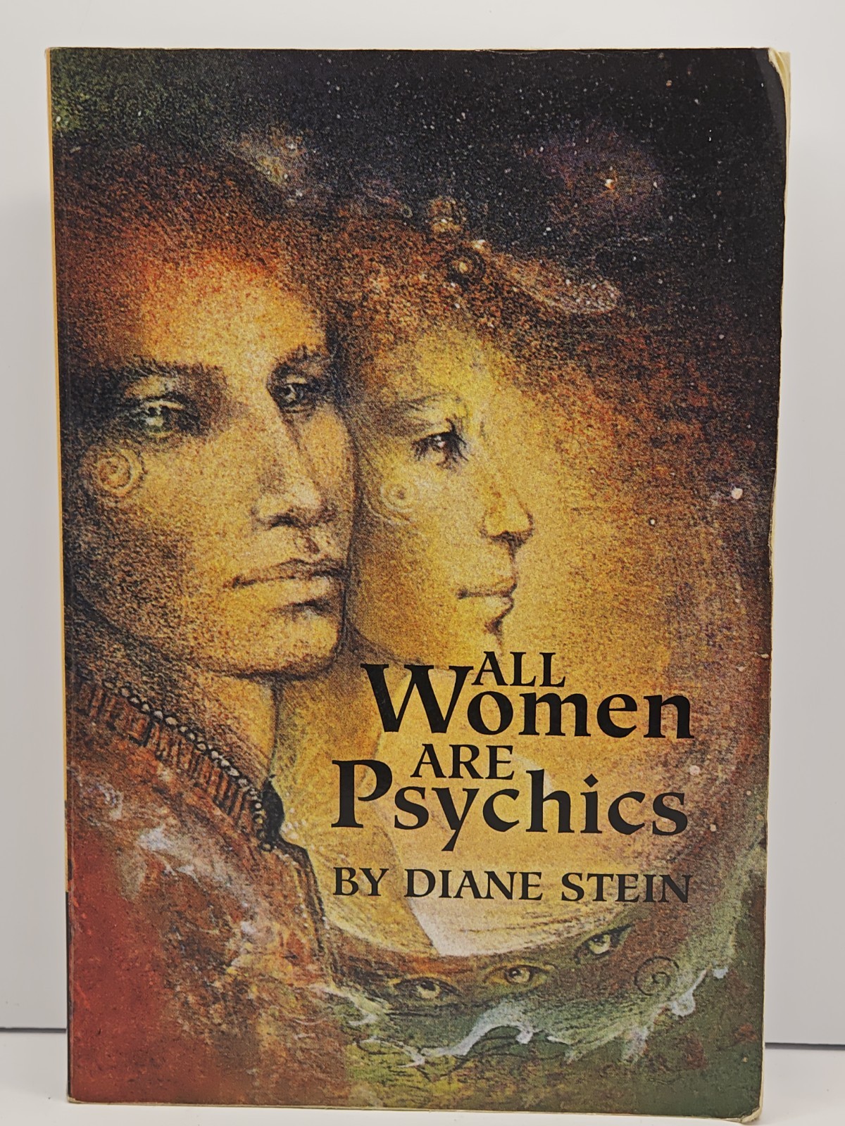 All Women Are Psychics by Diane Stein (1988, Trade Paperback)