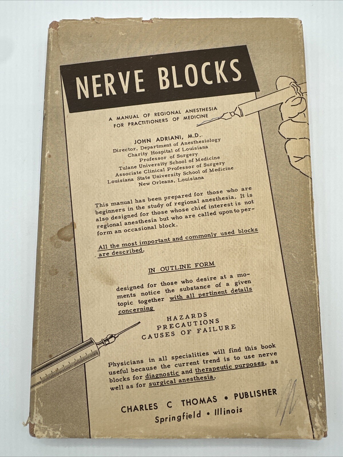 Nerve Blocks John Adriani 1954 Hardcover DJ Anesthesia 265 Pages