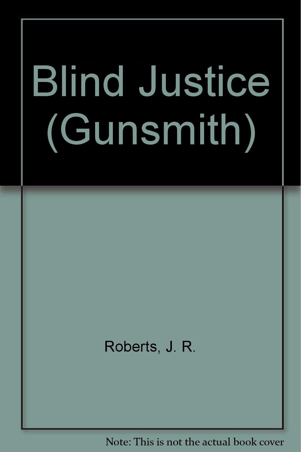 Return to Deadwood (Gunsmith #146) – Roberts, J. R. – Very Good – See condit…