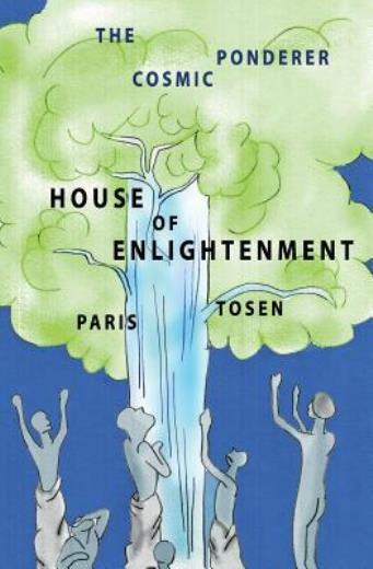 House Of Enlightenment: The Cosmic Ponderer
