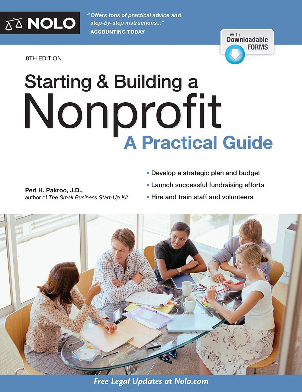 Starting & Building a Nonprofit: A Practical Guide, Includes Downloadable Fo…