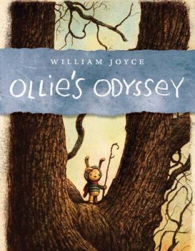 Ollies Odyssey – Hardcover By Joyce, William – ACCEPTABLE