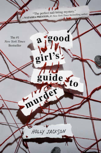 A Good Girl’s Guide to Murder – Hardcover By Jackson, Holly – GOOD