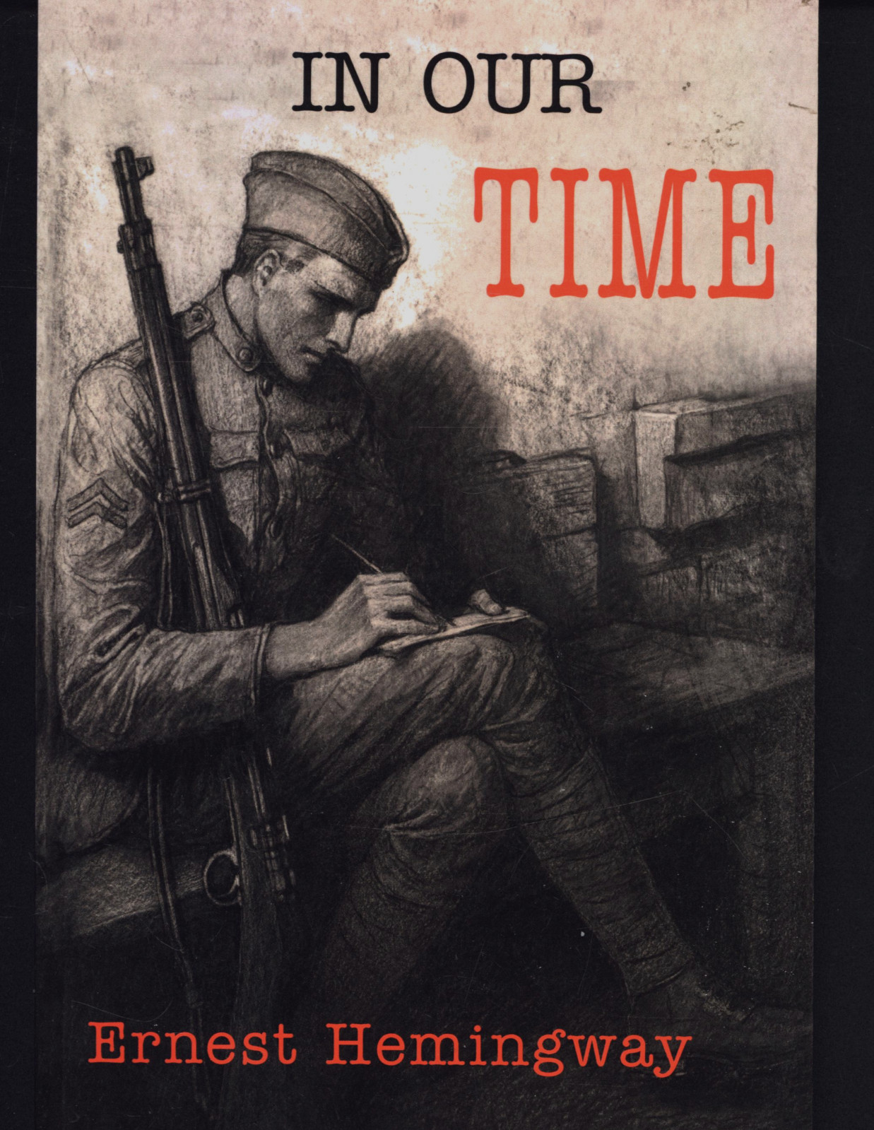 ERNEST HEMINGWAY IN OUR TIME 2021 MARTINO FINE BOOKS VERY GOOD
