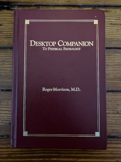 Desktop Companion To Physical Pathology