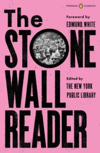 The Stonewall Reader – Paperback By New York Public Library – GOOD