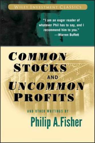 Common Stocks and Uncommon Profits and Other Writings – Paperback – VERY GOOD