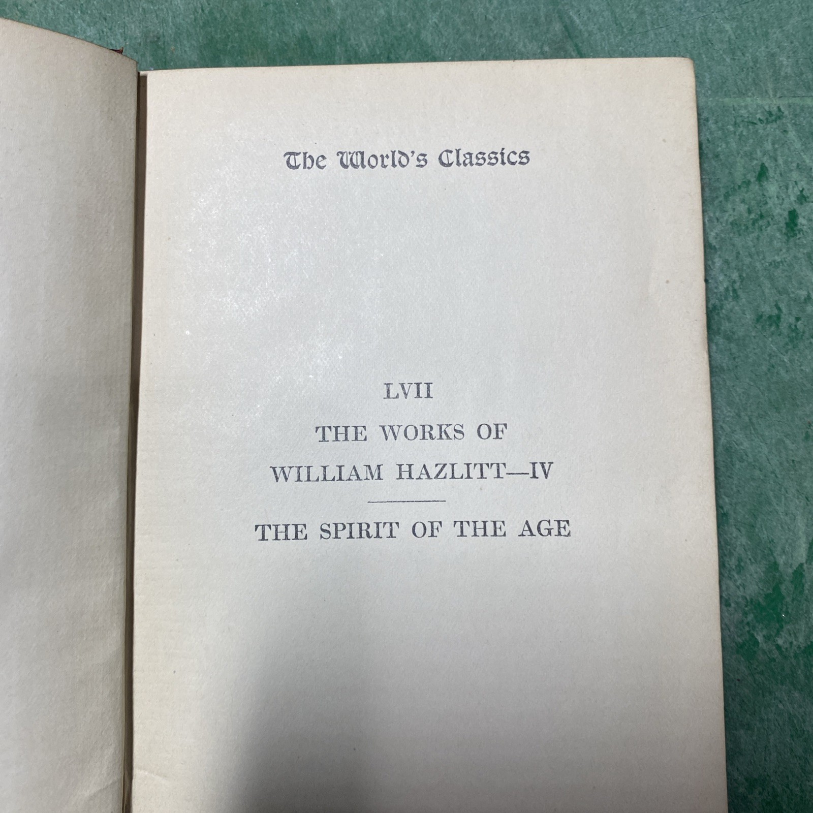 The Spirit Of The Age 1904 By Hazlitt, William [Leather Bound] Oxford Press