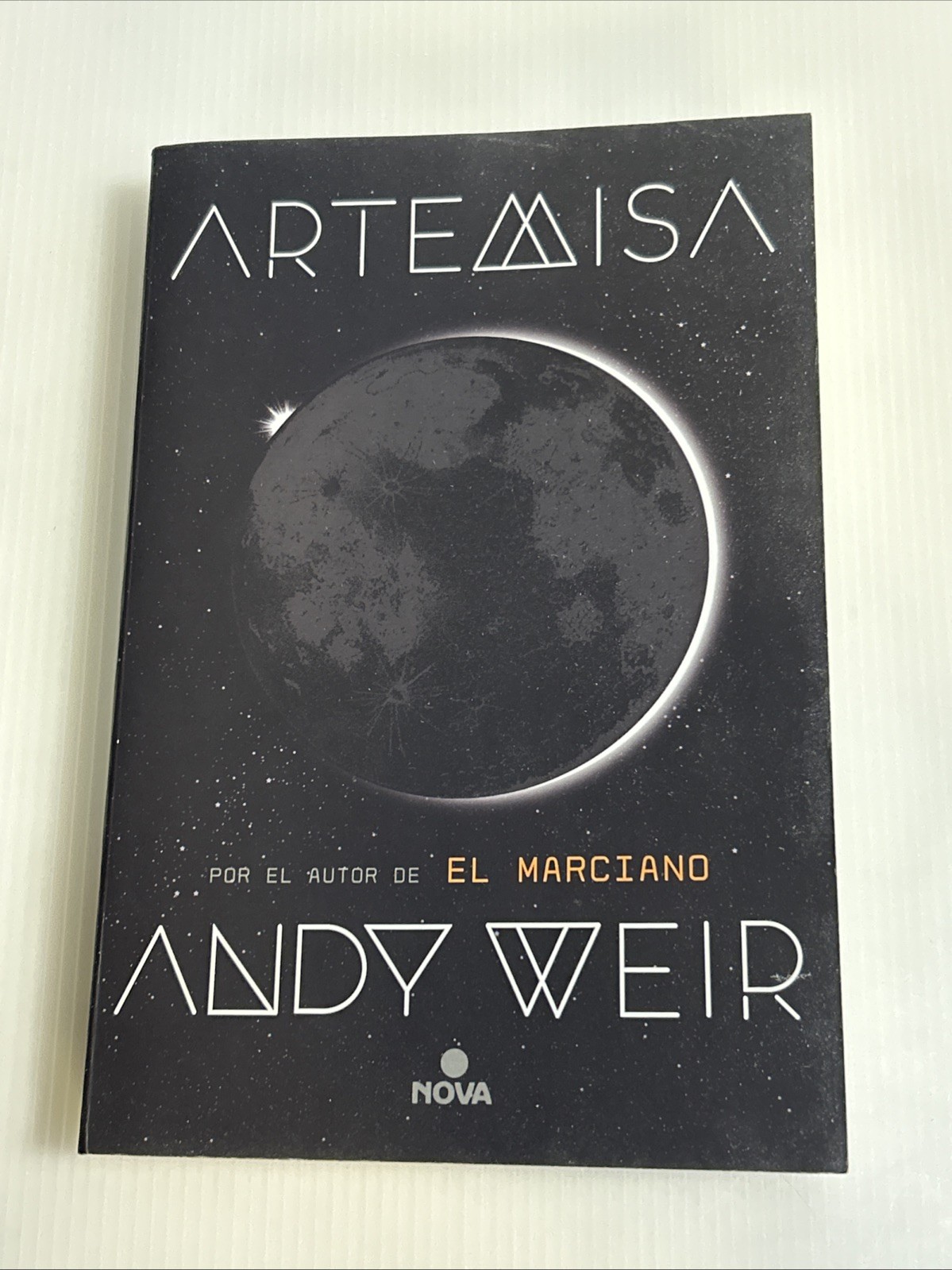 Artemis Andy Weir Spanish Edition PB 2018 Ciencia Ficcion El Marciano