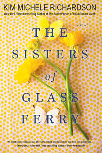 The Sisters of Glass Ferry – Paperback By Richardson, Kim Michele – VERY GOOD