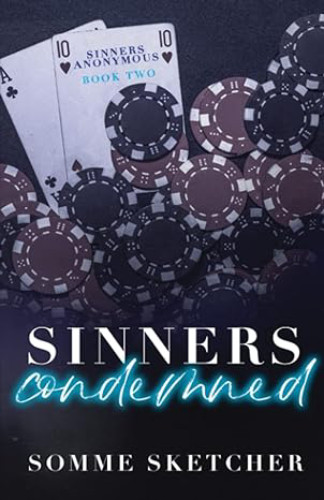 Sinners Condemned Paperback (Brand New)