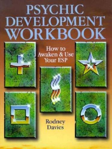 Psychic Development Workbook: How To Awaken And Use Your Esp – Paperback – GOOD