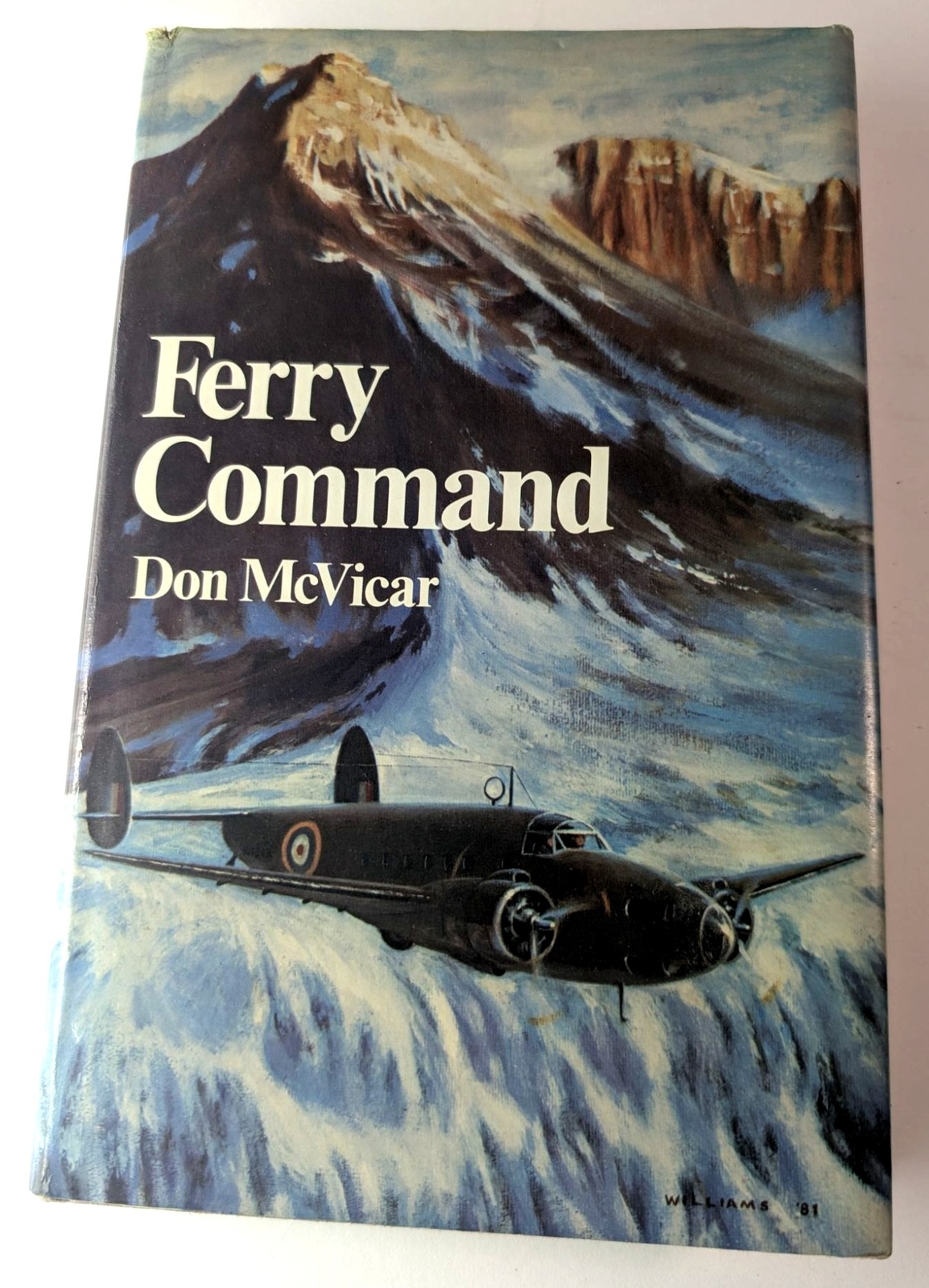 Ferry Command Don McVicar 1981 First Edition Hardcover Dust Jacket- Signed