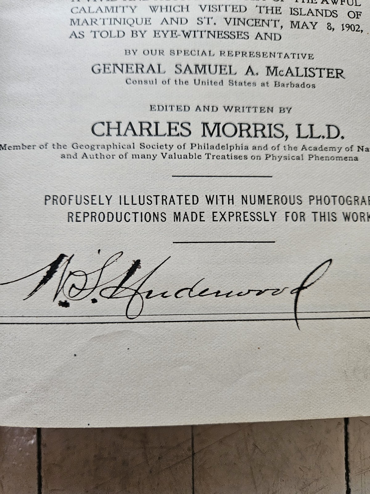 1902 * Signed THE VOLCANO’S DEADLY WORK : From The Fall Of POMPEII to ST. PIERRE