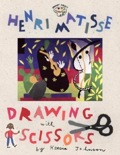 Henri Matisse: Drawing with Scissors (Smart About Art) – Paperback – GOOD