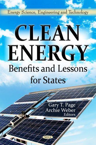 Clean Energy: Benefits and Lessons for States: Benefits and (New)