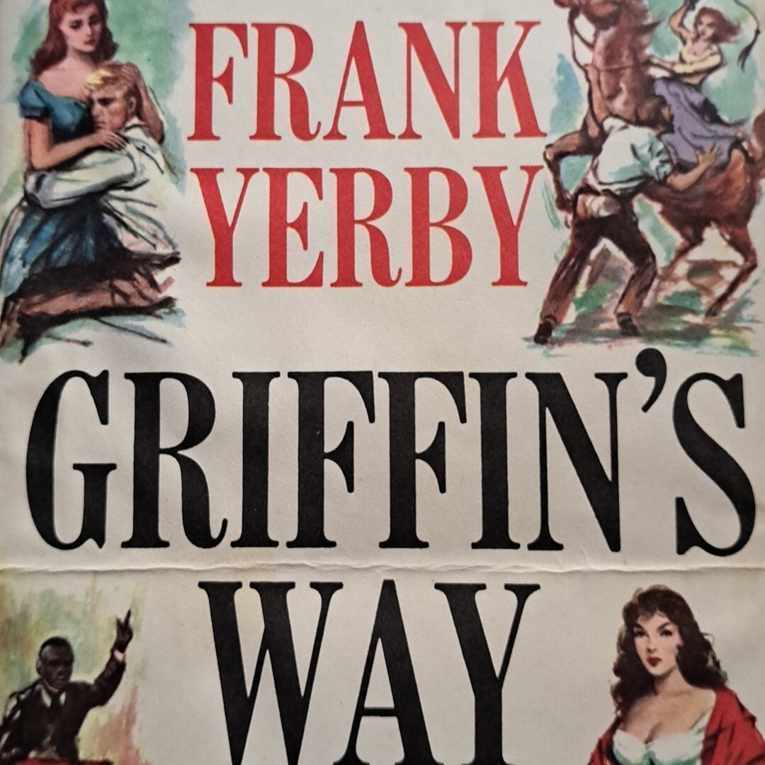 Griffins Way Frank Yerby HC DJ The Dial Press 220 Pages
