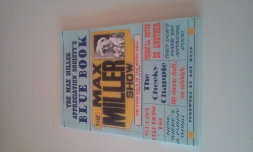 The Max Miller Appreciation Society’s Blue Book Paperback Book The Fast Free