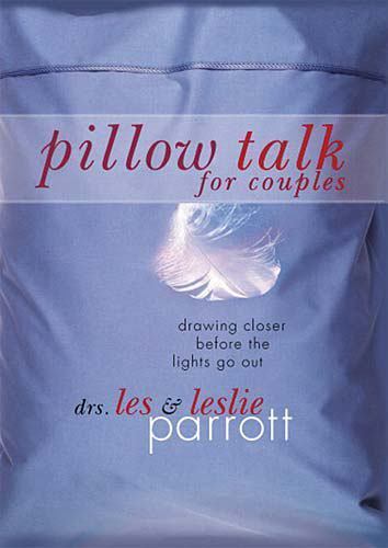 Pillow Talk for Couples: Drawing Closer – 9780849996627, hardcover, Parrott, new