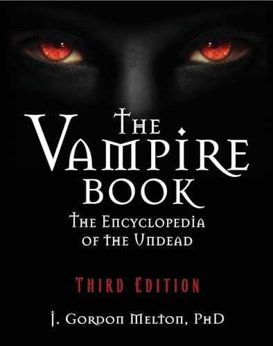 The Vampire Book: The Encyclopedia – Paperback, by Melton J Gordon – Very Good
