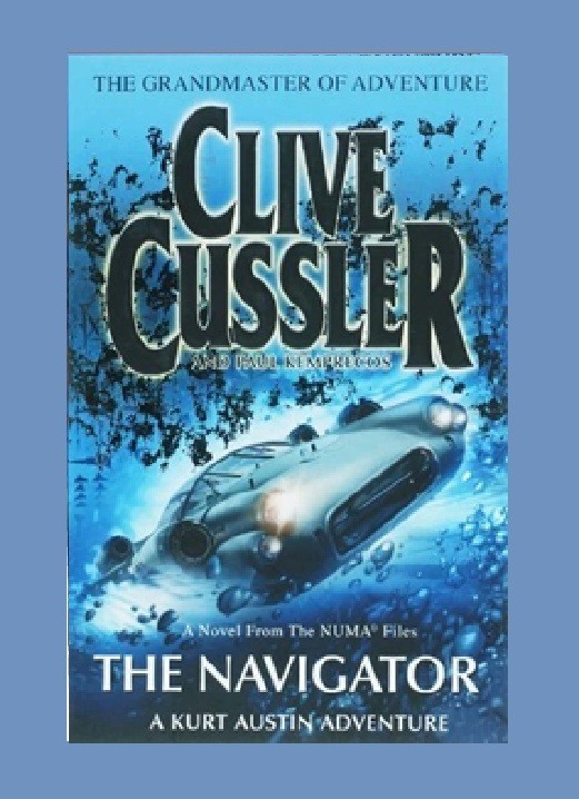 Kurt Austin #7: The Navigator by Clive Cussler – paperback THRILLER book (23cm)