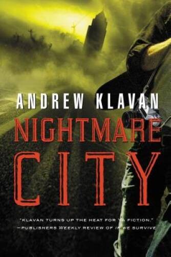 Nightmare City – Hardcover By Klavan, Andrew – GOOD