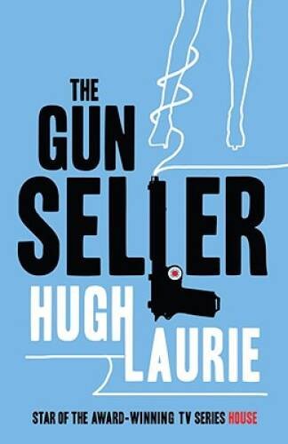 The Gun Seller – Paperback By Hugh Laurie – GOOD