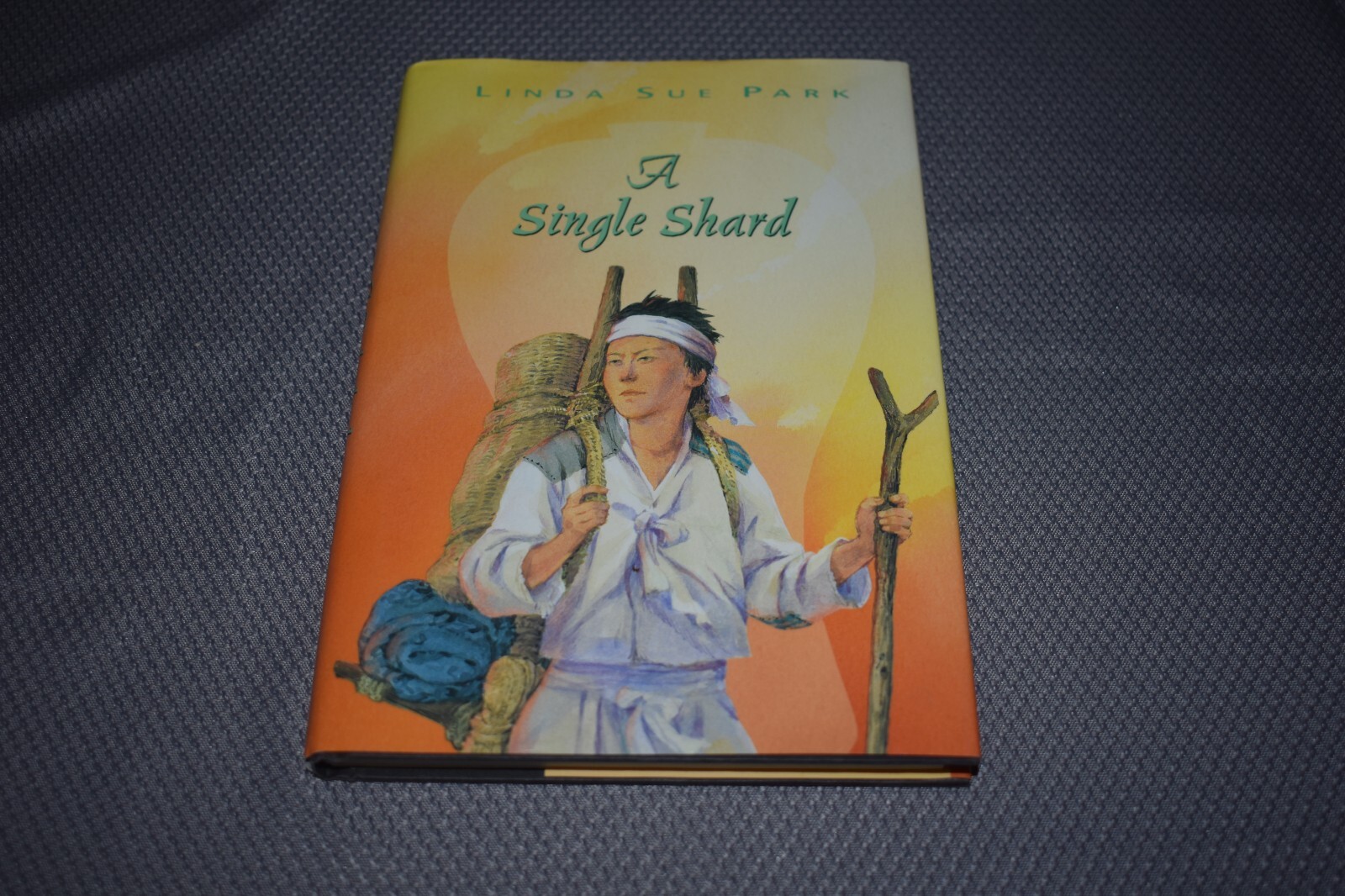 A Single Shard by Linda Sue Park (1st Edition/First Print, Clarion, Newberry)