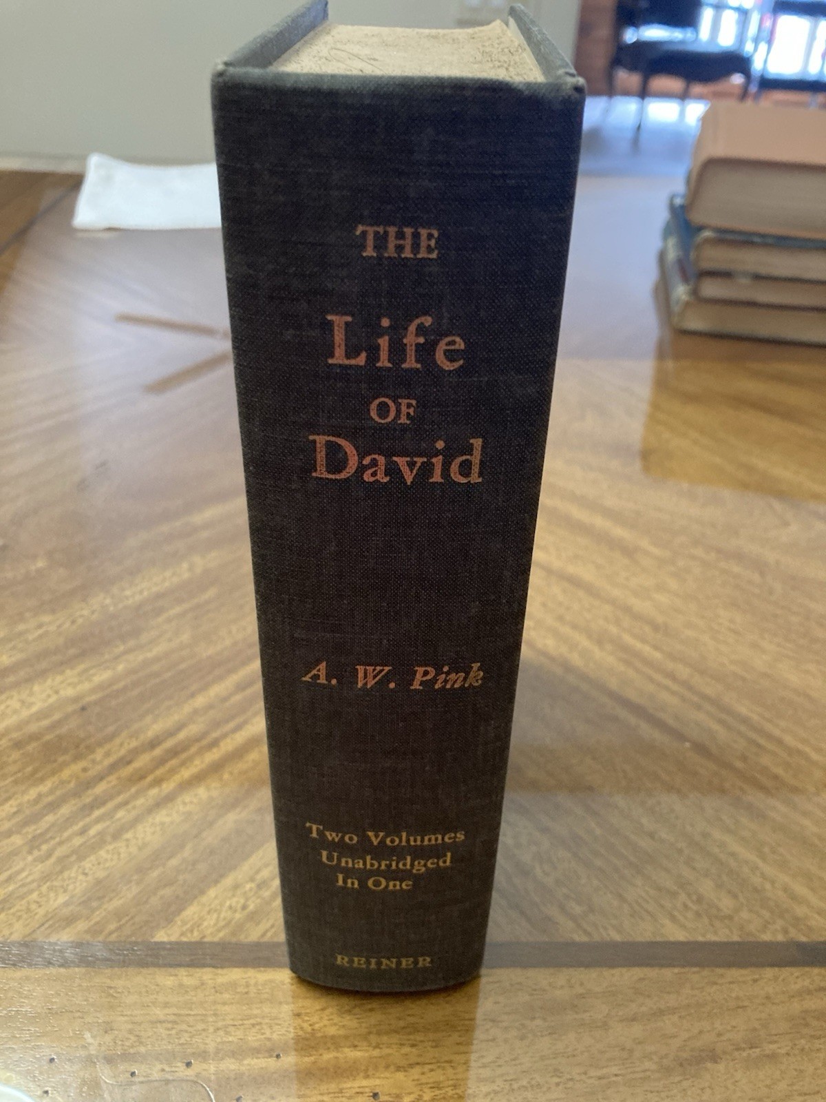 The Life Of David By A.w. Pink Two Volumes Unabridged In One 1971 Hardcover