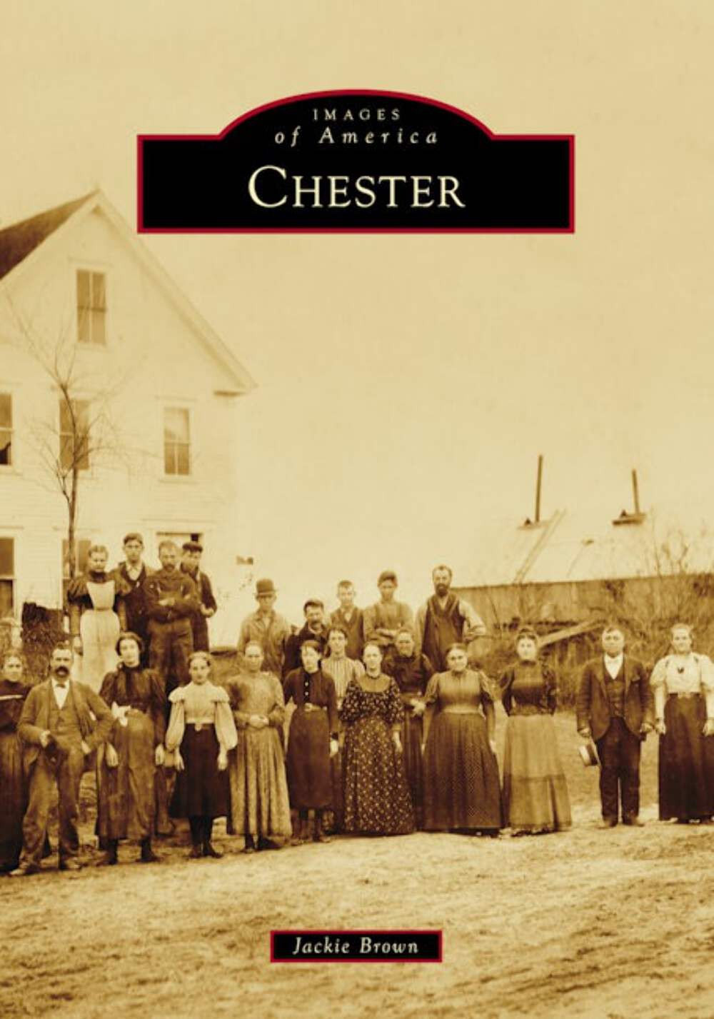 NEW Arcadia Publishing Chester,NH 9781467162692 Images of America Trade Paperbac