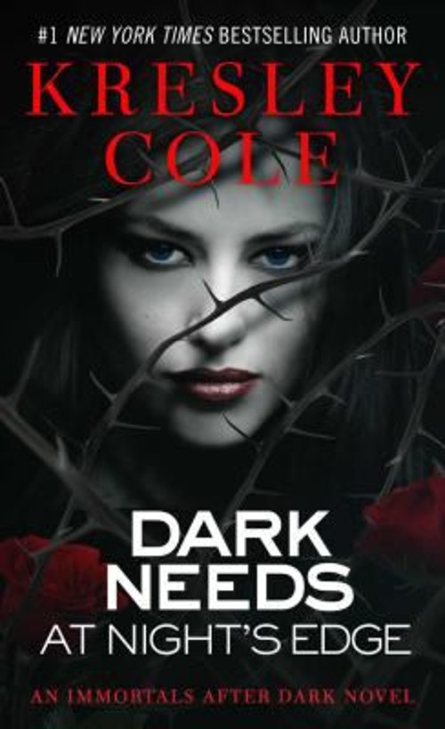 Dark Needs at Night’s Edge Mass Market Paperbound Kresley Cole