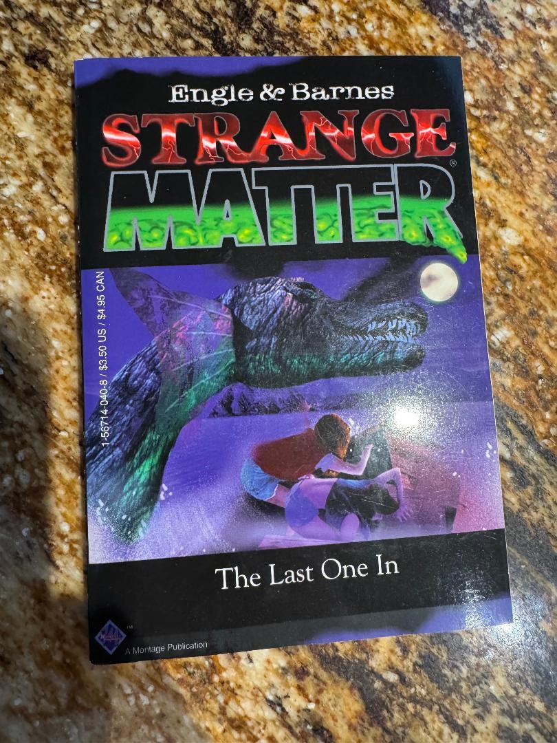 Strange Matter, Vol. 5: The Last One in by Marty M. Engle