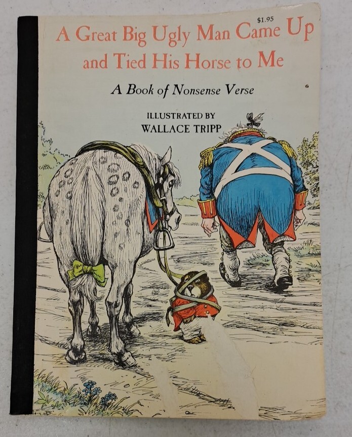 A Great Big Ugly Man Came Up & Tied His Horse To Me, Tripp 1973 3rd Prt #5.3.2A