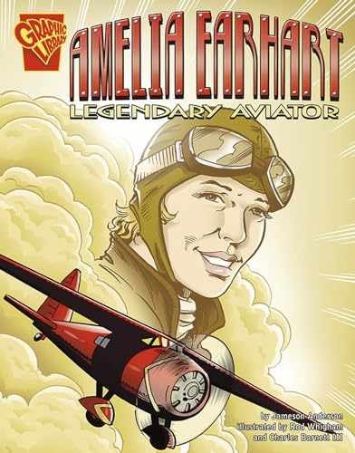 Amelia Earhart: Legendary Aviator – Paperback, by Jameson Anderson – Very Good