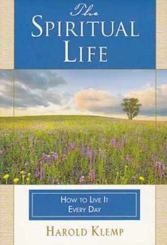 The Spiritual Life – Hardcover, by Klemp Harold – Very Good u