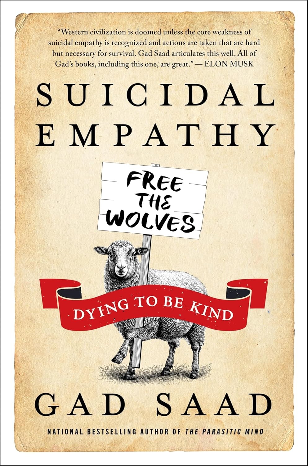 Suicidal Empathy: Dying to Be Kind Hardcover by Gad Saad