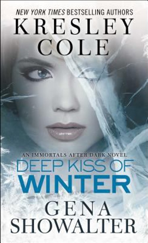 Deep Kiss of Winter Mass Market Paperbound Kresley, Showalter, Ge