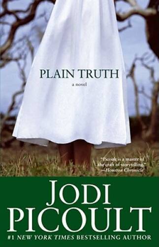 Plain Truth – Paperback By Picoult, Jodi – ACCEPTABLE